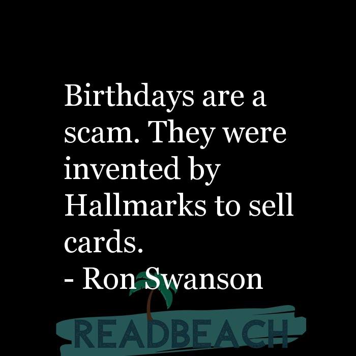 ron swanson birthday quote