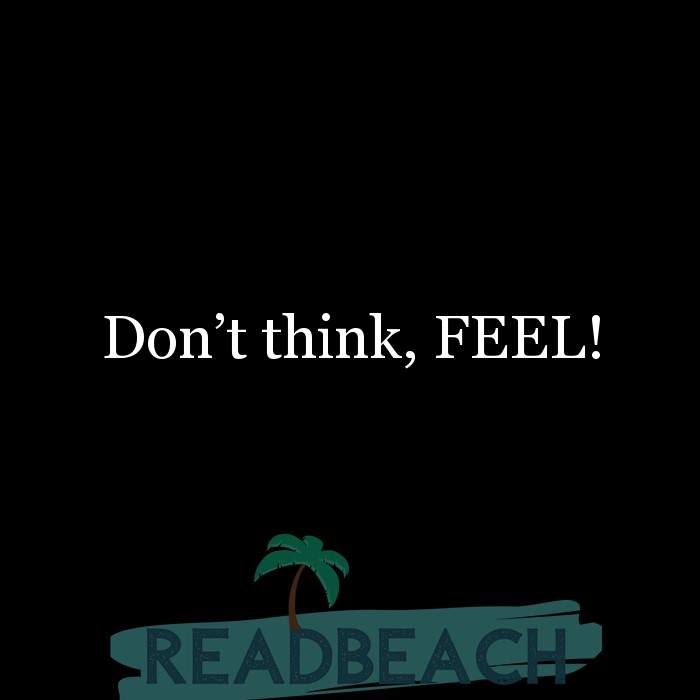 Don T Think Feel Readbeach Com