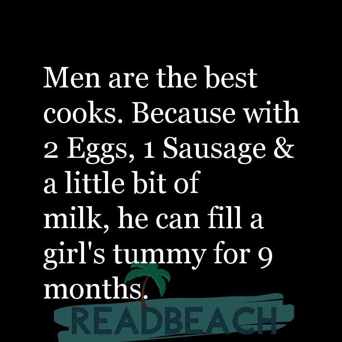 16 Men Cooking Quotes With Images Readbeach Quotes