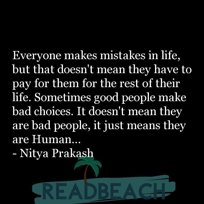 Everyone Makes Mistakes In Life, But That Doesn't Mean They Ha ... - Readbeach.com