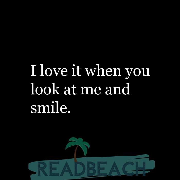Quotes To Make Her Smile Readbeach Quotes