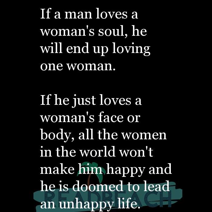 Woman a man a does why love Why Men